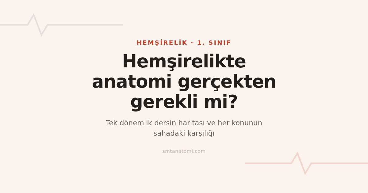 Hemşirelikte Anatomi Dersi: Sahada Karşılığıyla Çalışma Rehberi